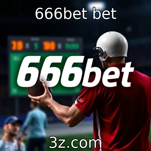 666bet bet Apostas Esportivas: Como Analisar Partidas de Forma Eficiente